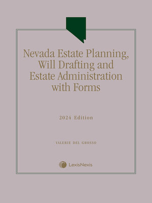cover image of Nevada Estate Planning, Will Drafting and Estate Administration with Forms